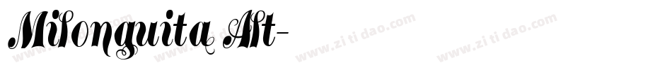 Milonguita Alt字体转换